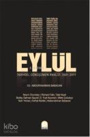 11 Eylül Tarihsel Dönüşümün Analizi