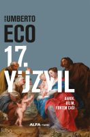 17. Yüzyıl;Barok , Bilim , Yöntem Çağı (Ciltli)