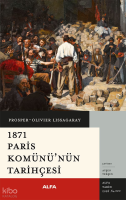 1871 Paris Komü’nün Tarihçesi