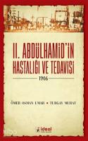 2. Abdülhamid'in Hastalığı ve Tedavisi - 1906