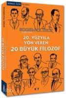 20. Yüzyıla Yön Veren 20 Büyük Filozof
