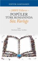 2000'li Yılların Popüler Türk Romanında Söz Varlığı