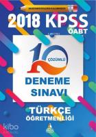 2018 KPSS ÖABT Türkçe Öğretmenliği 10 Çözümlü Deneme Sınavı
