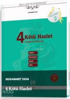 4 Kötü Haslet ve İbretli Kıssalar