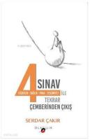 4 Sınav ile Tekrar Çemberinden Çıkış; İlişkiler - Sağlık - Para - Teslimiyet