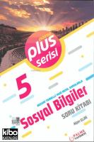 5. Sınıf Plus Serisi Sosyal Bilgiler Soru Kitabı; Beceri Temelli Yeni Nesil Sorularla