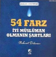 54 Farz - İyi Müslüman Olmanın Şartları