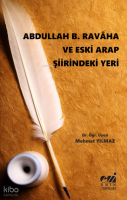 Abdullah B.Ravaha ve Eski Arap Şiirindeki Yeri
