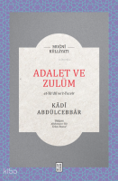 Adalet ve Zulüm;et-Ta’dîl ve’t-Tecvîr