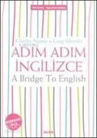 Adım Adım İngilizce; A Bridge To English Workbook (CD İlaveli)