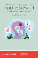 Adli Psikiyatri Psikiyatride Hukuk ve Etik