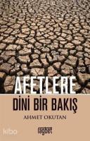 Afetlere Dini Bir Bakış