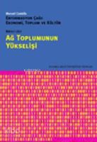 Ağ Toplumunun Yükselişi