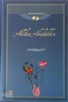 Ahlaku Adudüddin; Ahlak Klasikleri 6