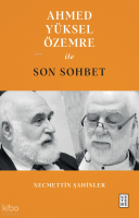 Ahmed Yüksel Özemre ile Son Sohbet