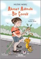 Ahmet Adında Bir Çocuk