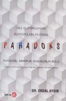 Aile İşletmelerinin Sürdürülebilirliğinde Paradoks; Duygusal Sahiplik Olgusunun Rolü