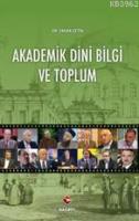 Akademik Dini Bilgi ve Toplum
