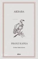 Akbaba; Seçme Hikayeler