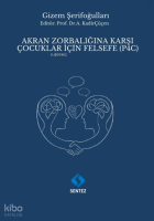 Akran Zorbalığına Karşı Çocuklar için Felsefe (P4C)