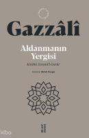 Aldanmanın Yergisi;Kitâbü Zemmi’l-Gurûr
