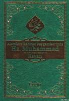 Alemlere Rahmet Peygamberimiz Hz. Muhammed (SAV) 'in Hayatı