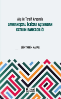 Algı ile Tercih Arasında Davranışsal İktisat Açısından Katılım Bankacılığı