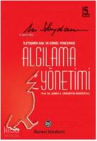 Algılama Yönetimi; İletişimin Akıl ve Gönül Penceresi