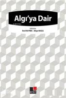 Algı'ya Dair