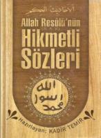 Allah Resulünün Hikmetli Sözleri
