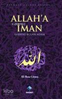 Allah'a İman; Rabbini Bulan Adam
