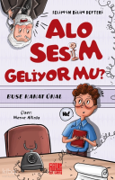 Alo Sesim Geliyor mu? - Selim’in Bilim Defteri