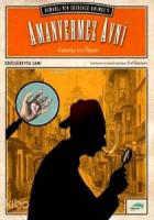 Amanvermez Avni'nin Serüvenleri 1. Cilt - Kamelya'nın Ölümü