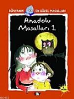 Anadolu Masalları 1