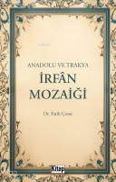 Anadolu ve Trakya İrfan Mozaiği