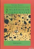 Anlatıcılar Tipolojisi; İlk Dönem Türk Hikâyelerinde