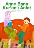 Anne Bana Kur´an´ı Anlat