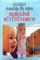 Anneliğe İlk Adım Bebeğimi Büyütüyorum