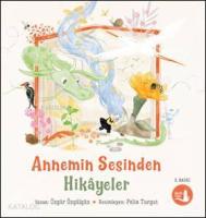Annemin Sesinden Hikayeler