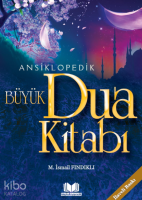 Ansiklopedik Büyük Dua Kitabı