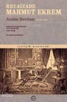 Araba Sevdası - Eleştirel Basım