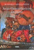 Argo Gemicilerinin Destanı