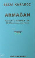 Armağan Fuzuli'Nin Hadikat - Üs Suada'Sından Uyarlama