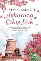 Aşkımıza Çıkış Yok