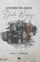 Atatürk'ün Aşçısı -Dede Niyazi