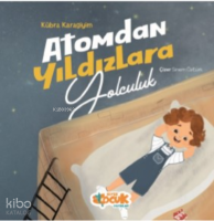 Atomdan Yıldızlara Yolculuk