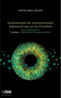 Auswirkungen der fortschreitenden Digitalisierung auf die Privatheit