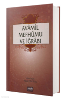 Avamil Mefhumu Ve İrabı; Emsile Bina Maksud