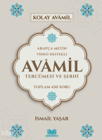Avamil Tercümesi ve Şerhi;Arapça Metin Video Destekli Toplam 450 Soru