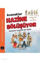 Avanaklar Hazine Bölüşüyor; Kesirler Üzerine bir Öykü
